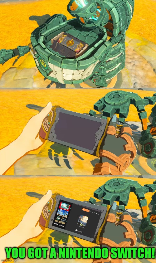 LINK GOT A SWITCH! | YOU GOT A NINTENDO SWITCH! | image tagged in nintendo switch,the legend of zelda,link,tears of the kingdom,the legend of zelda breath of the wild | made w/ Imgflip meme maker