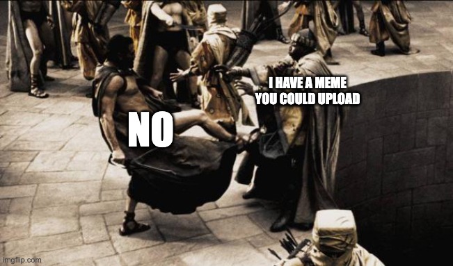 Is this Sparta? - Imgflip