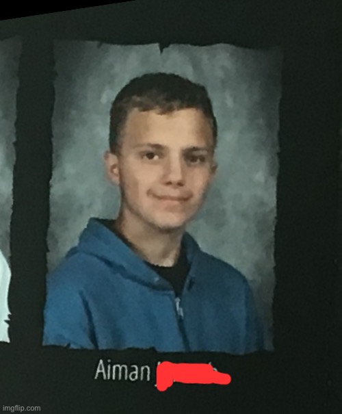 Hey it’s me in a year book :) NICE | made w/ Imgflip meme maker
