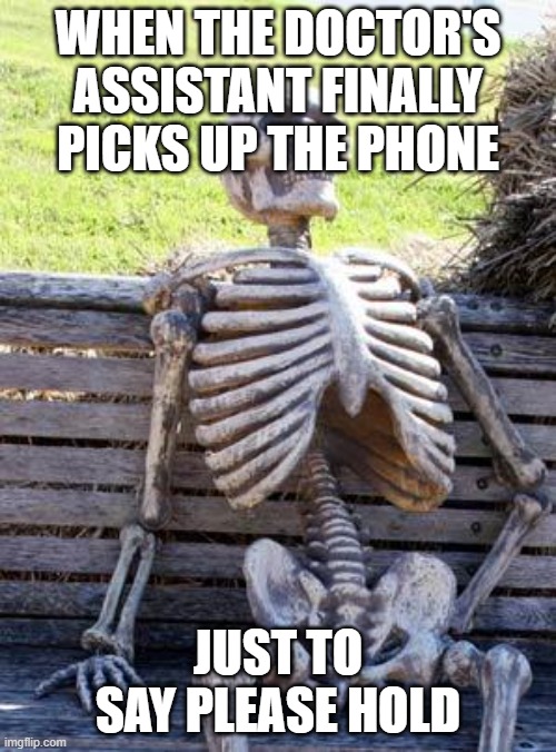 waiting-skeleton-meme-imgflip