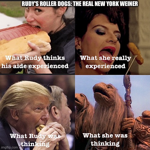 Rudy "Hot Dog Juice" Giuliani | RUDY'S ROLLER DOGS: THE REAL NEW YORK WEINER | image tagged in rudy giuliani,hot dogs,wtf | made w/ Imgflip meme maker