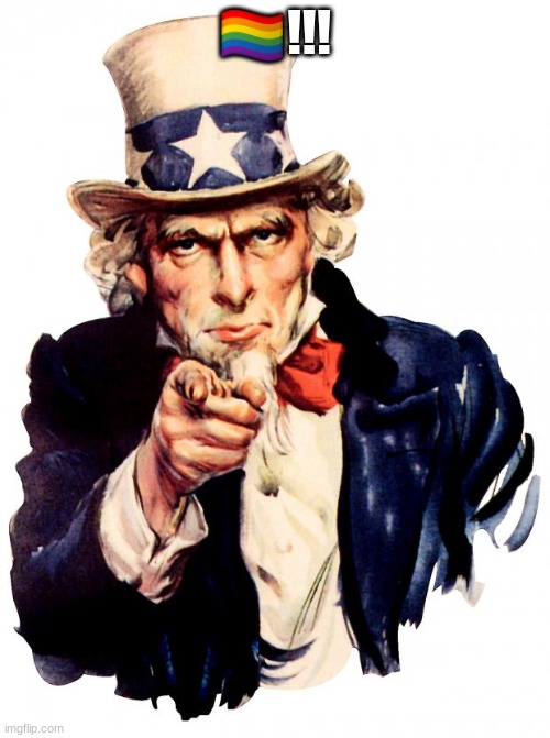Uncle Sam Meme | ?️‍?!!! | image tagged in memes,uncle sam | made w/ Imgflip meme maker