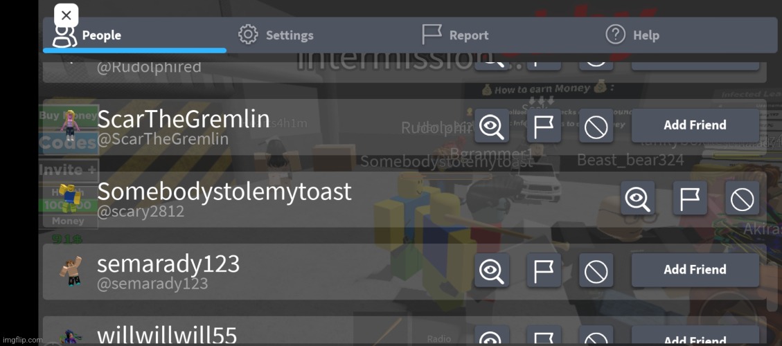If you remember my meme about SomebodyStoleMyToast and IStoleYourTost you will understand, I also tried to friends request them  | image tagged in roblox meme | made w/ Imgflip meme maker