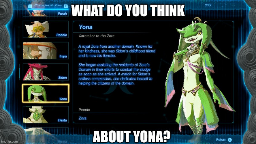 WHAT DO YOU THINK ABOUT YONA? | made w/ Imgflip meme maker