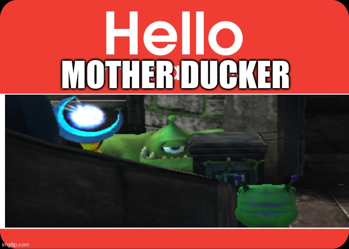 hi | MOTHER DUCKER | image tagged in laughing men in suits | made w/ Imgflip meme maker