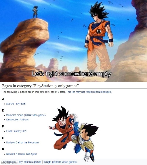 PS5 has no games | image tagged in ps5,dragon ball z,gaming,vegeta,goku | made w/ Imgflip meme maker