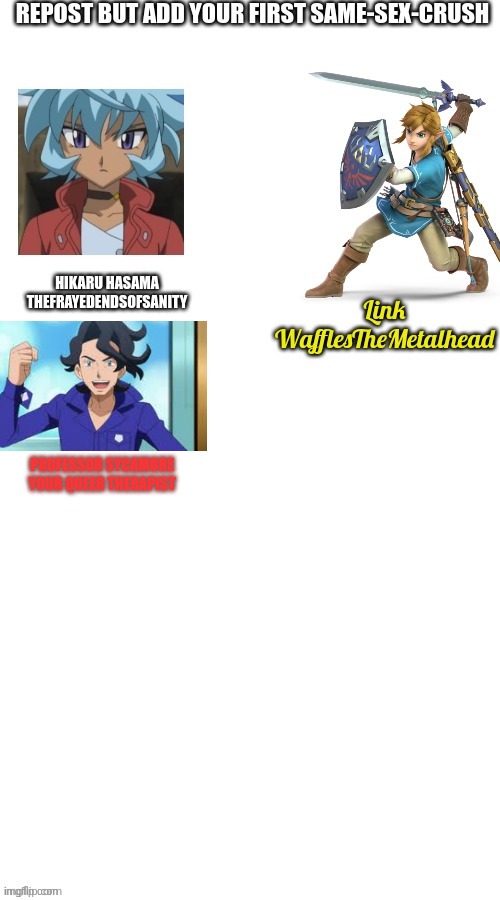 Love him | PROFESSOR SYCAMORE 
YOUR QUEER THERAPIST | made w/ Imgflip meme maker