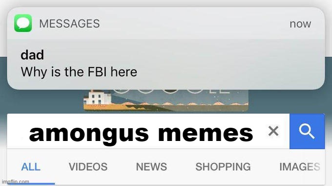 why is the FBI here? | amongus memes | image tagged in why is the fbi here | made w/ Imgflip meme maker