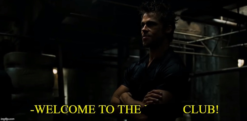 welcome to the fight club | image tagged in welcome to the fight club | made w/ Imgflip meme maker