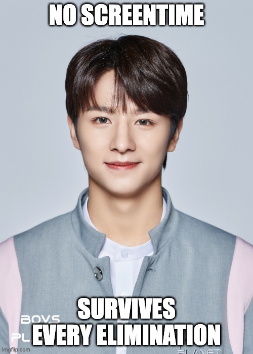 No ScreenTime | NO SCREENTIME; SURVIVES EVERY ELIMINATION | image tagged in wang zihao | made w/ Imgflip meme maker