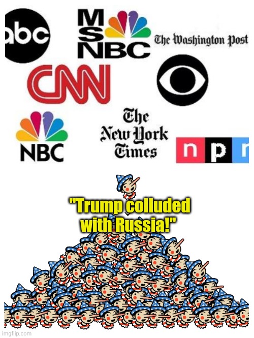 Six. Plus. Years. | "Trump colluded with Russia!" | made w/ Imgflip meme maker