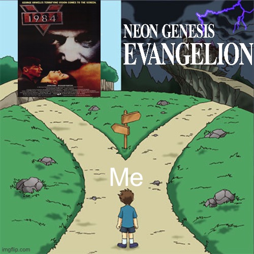 Two Paths | Me | image tagged in two paths | made w/ Imgflip meme maker