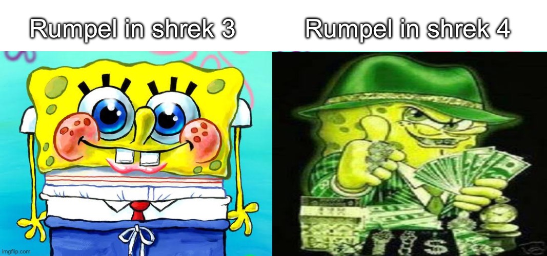 Rumpel in shrek 3; Rumpel in shrek 4 | made w/ Imgflip meme maker