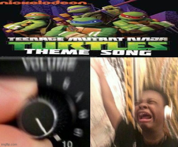 this song was a banger tho | image tagged in tmnt | made w/ Imgflip meme maker