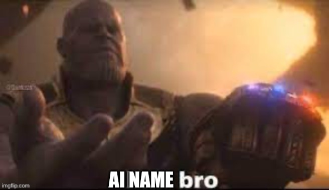 link bro | AI NAME | image tagged in link bro | made w/ Imgflip meme maker