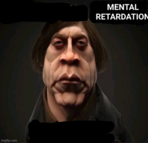 Bait or mental retardation | image tagged in bait or mental retardation | made w/ Imgflip meme maker