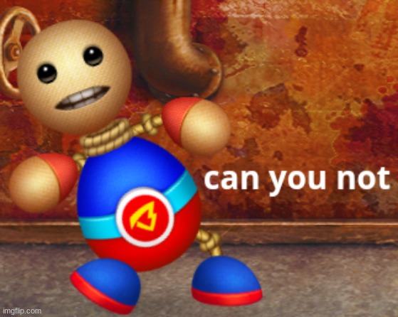 Buddyman Can You Not | image tagged in buddyman can you not | made w/ Imgflip meme maker