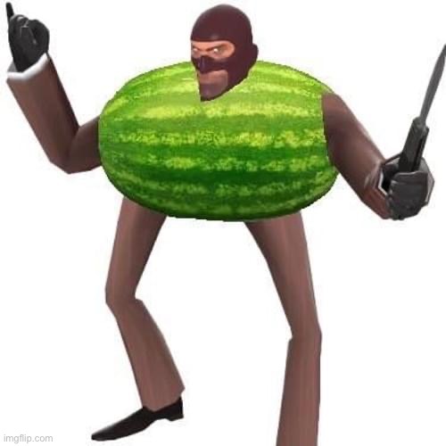 Gentlemen I am now a WATERMELON | made w/ Imgflip meme maker