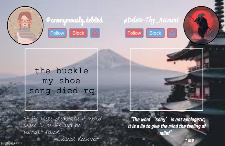 tbh | the buckle my shoe song died rq | image tagged in delted and del shared template | made w/ Imgflip meme maker