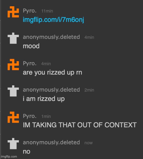 devious (IM RACING PYRO TO POST THIS) | made w/ Imgflip meme maker