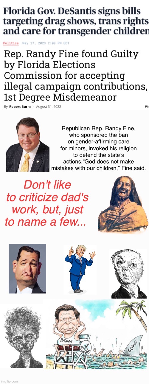 To Name A Few....Randy Included | image tagged in latency issues,why are you obsessed with genitalia,christian in name only,repubiklan | made w/ Imgflip meme maker