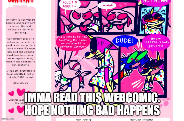 IMMA READ THIS WEBCOMIC. HOPE NOTHING BAD HAPPENS | made w/ Imgflip meme maker