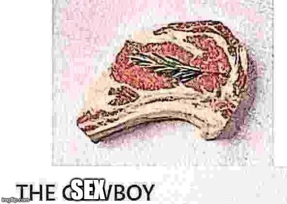 SEX | made w/ Imgflip meme maker