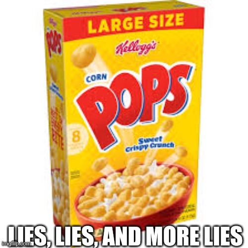 LIES, LIES, AND MORE LIES | made w/ Imgflip meme maker