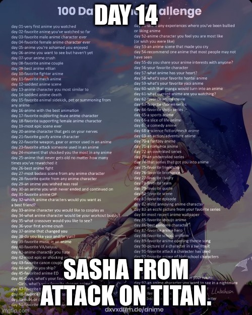 100 day anime challenge | DAY 14; SASHA FROM ATTACK ON TITAN. | image tagged in 100 day anime challenge | made w/ Imgflip meme maker