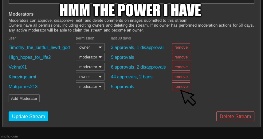 HMM THE POWER I HAVE | made w/ Imgflip meme maker