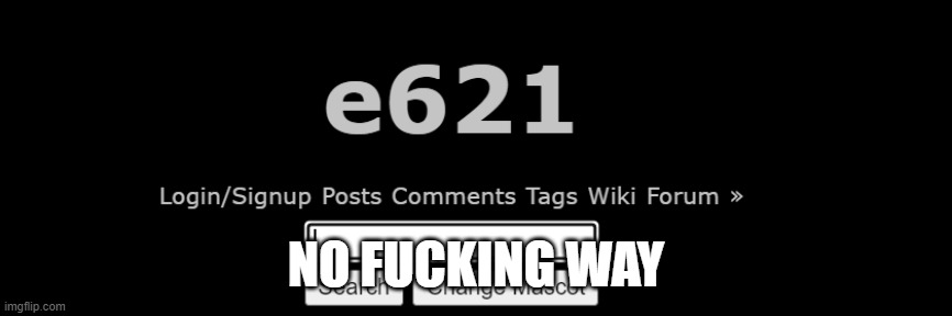 IT WORKS ON MY SCHOOL COMPUTER WHAT | NO FUCKING WAY | made w/ Imgflip meme maker