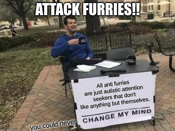 ATTACK FURRIES!! | made w/ Imgflip meme maker