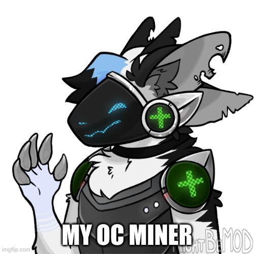 You see this protogen pakouring on some buildings | MY OC MINER | image tagged in roleplaying,new oc,furry,wholesome protector,i hope you have a great day | made w/ Imgflip meme maker