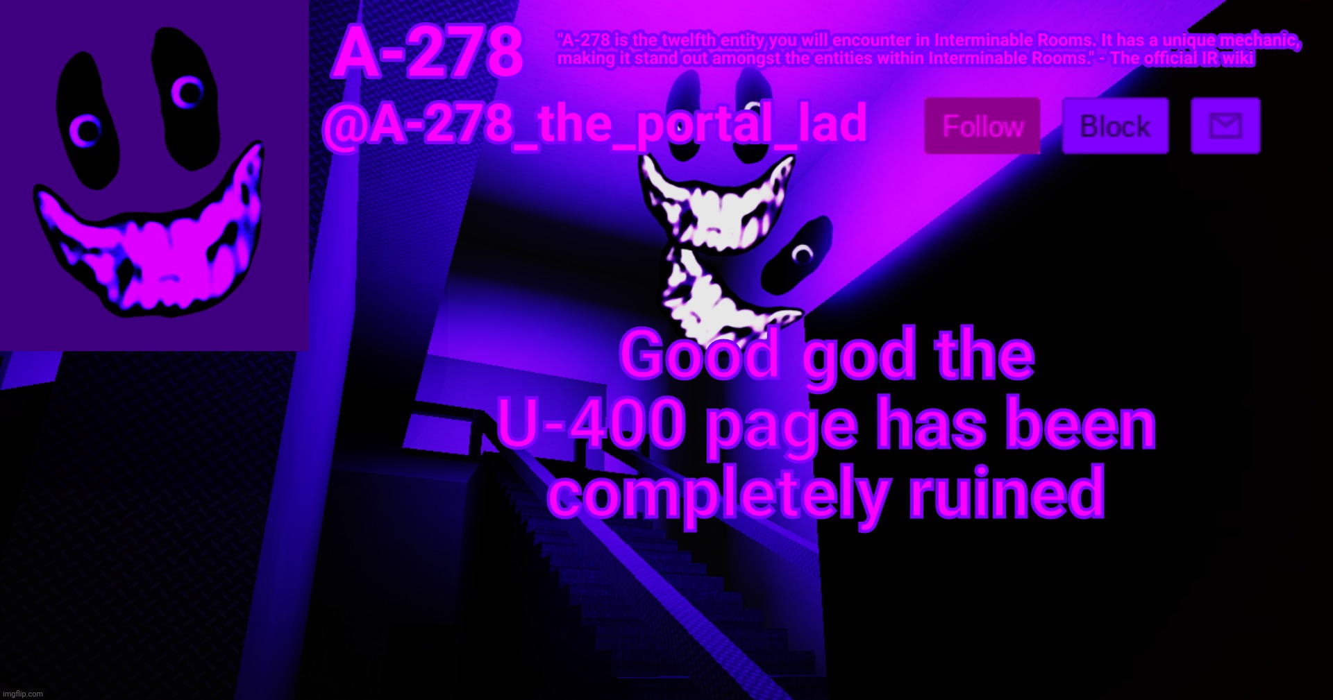 А-278's аnnоunсеmеnt | Good god the U-400 page has been completely ruined | made w/ Imgflip meme maker