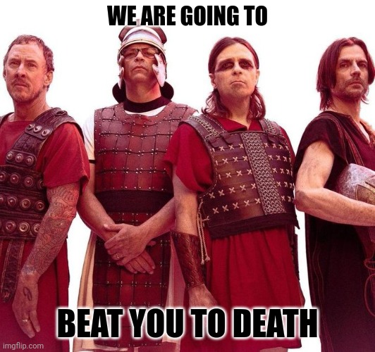 We are going to beat you | WE ARE GOING TO; BEAT YOU TO DEATH | image tagged in weezer | made w/ Imgflip meme maker