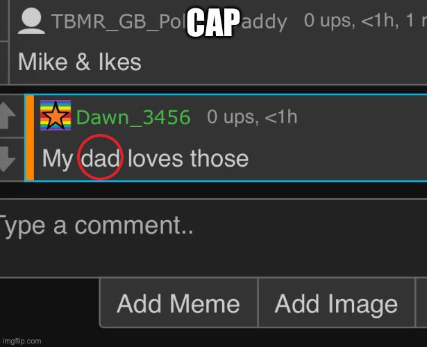 CAP | made w/ Imgflip meme maker