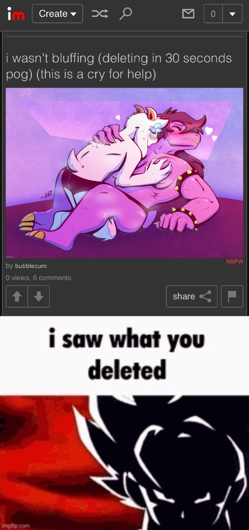 A | image tagged in i saw what you deleted | made w/ Imgflip meme maker