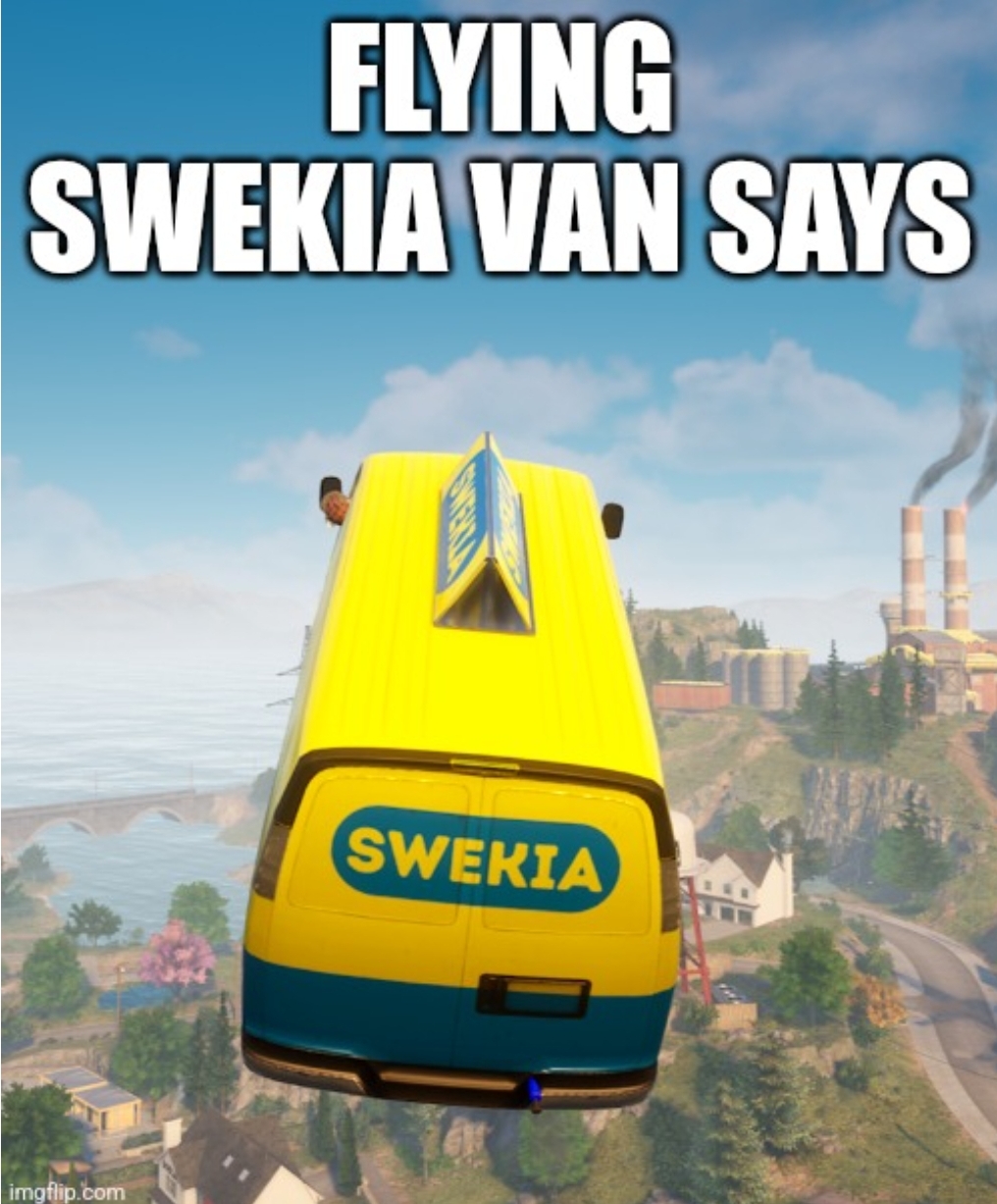 Flying swekia van says Blank Meme Template