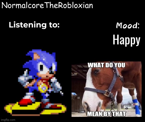 Normalcore's announcement template | Happy | image tagged in normalcore's announcement template | made w/ Imgflip meme maker