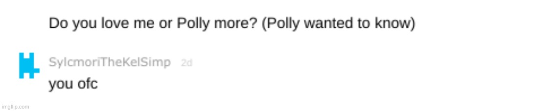 made w/ Imgflip meme maker