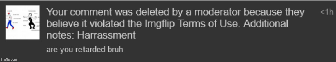 i love how "retard" counts as harassment | made w/ Imgflip meme maker