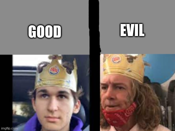 If you know you know | EVIL; GOOD | image tagged in burger king,5 whoppers,guy on airplane | made w/ Imgflip meme maker