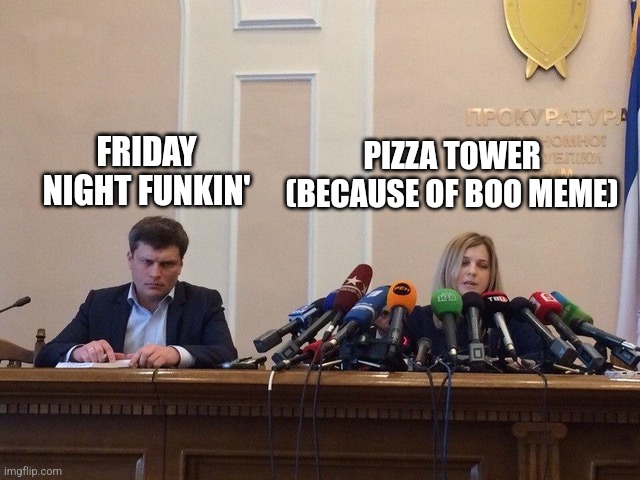 FNF vs Pizza Tower meme | PIZZA TOWER (BECAUSE OF BOO MEME); FRIDAY NIGHT FUNKIN' | image tagged in reporter meme,pizza tower,friday night funkin,memes | made w/ Imgflip meme maker