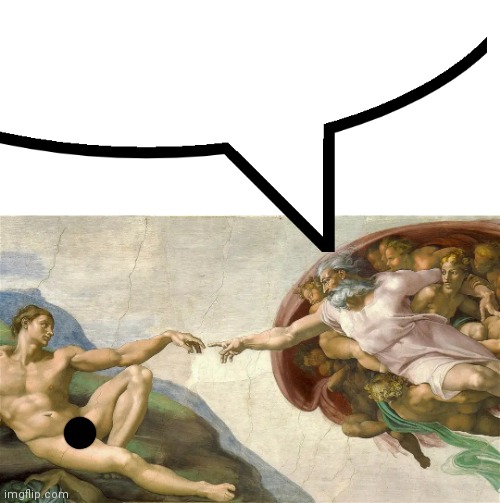 image tagged in creation of adam | made w/ Imgflip meme maker