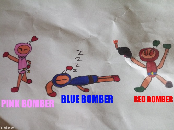 Some more bomberman fanart | RED BOMBER; BLUE BOMBER; PINK BOMBER | made w/ Imgflip meme maker