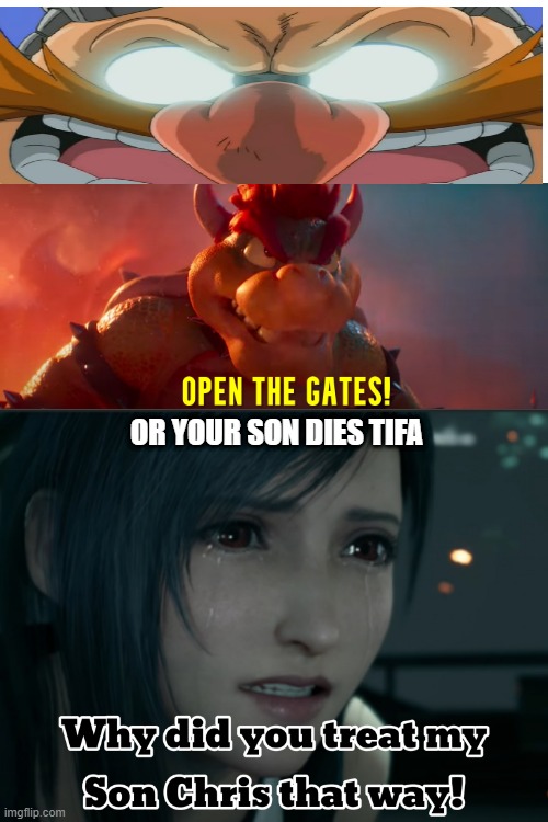 browser and eggman laughing at tifa | OR YOUR SON DIES TIFA | image tagged in villains laughing at tifa crying,browser,dr eggman,antifa,nba finals,funny memes | made w/ Imgflip meme maker