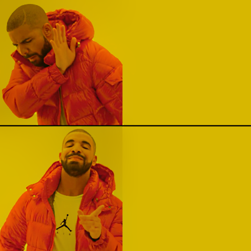Drake Blank Meme Generator - Imgflip