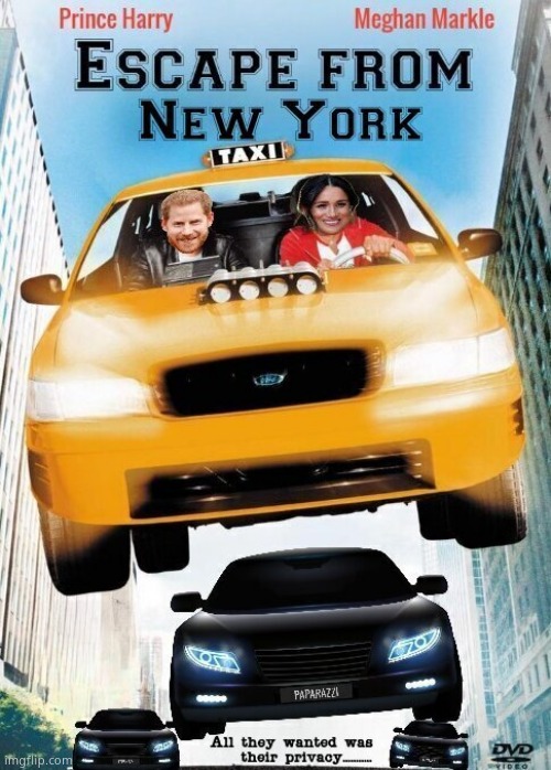 Harry and MegHams 2½ Hour NYC Car Chase. | image tagged in memes,prince harry,meghan markle,car chase,nyc,political meme | made w/ Imgflip meme maker