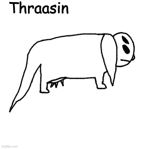 Oktir Livestock | Thraasin | made w/ Imgflip meme maker