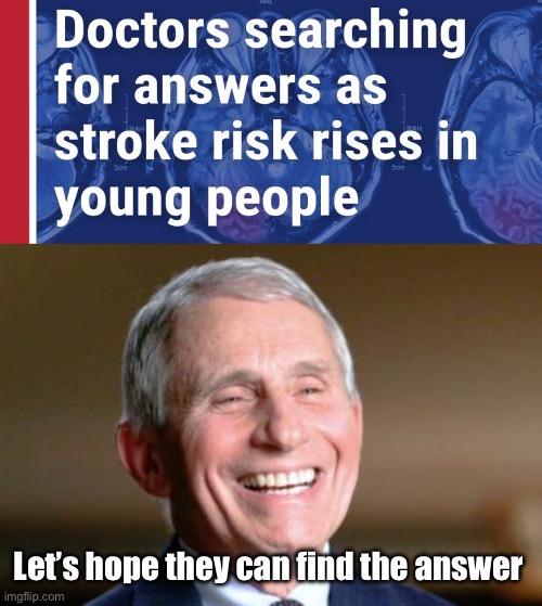 Fingers crossed | Let’s hope they can find the answer | image tagged in arrogant laughing fauci,politics lol,memes | made w/ Imgflip meme maker